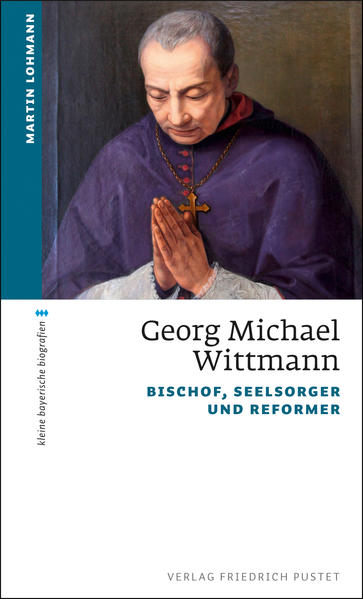 Georg Michael Wittmann von Pustet Friedrich GmbH