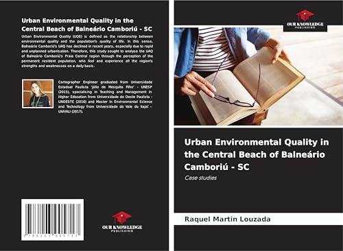 Urban Environmental Quality in the Central Beach of Balneário Camboriú - SC: Case studies