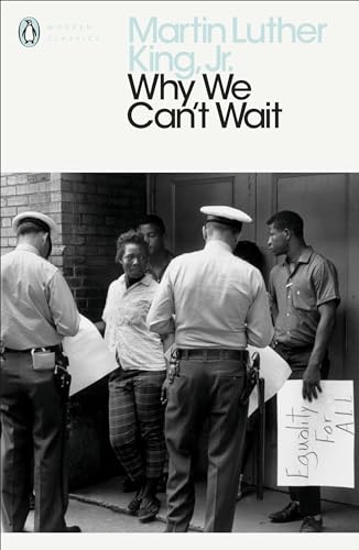 Why We Can't Wait (Penguin Modern Classics) von Penguin Classics
