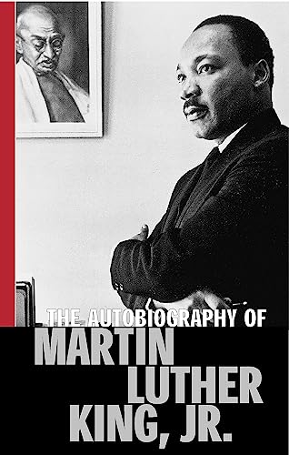 The Autobiography Of Martin Luther King, Jr von Martin Luther King Jr