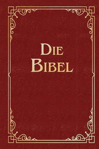 Die Bibel (Geschenkausgabe, Cabra-Leder) (Cabra-Leder-Reihe, Band 22) von ANACONDA