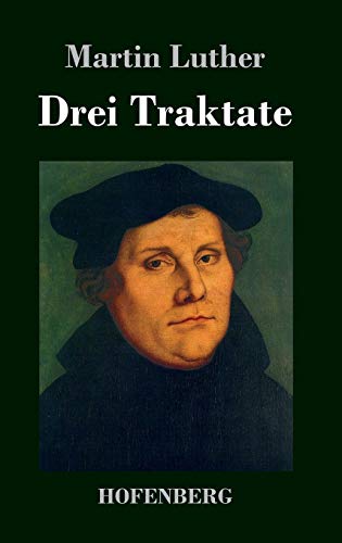 Drei Traktate Drei Traktate von Hofenberg