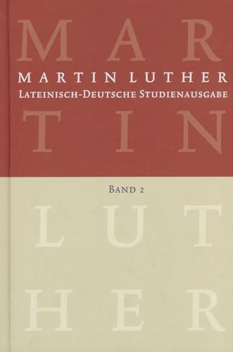 Lateinisch-Deutsche Studienausgabe 2: Christusglaube und Rechtfertigung: Bd 2 von Evangelische Verlagsansta