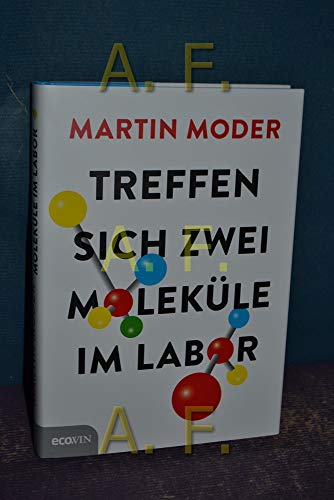 Treffen sich zwei Moleküle im Labor