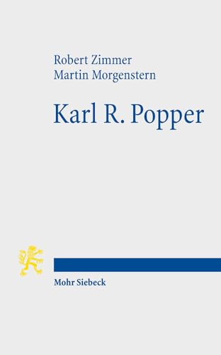 Karl R. Popper: Eine Einführung in Leben und Werk von Mohr Siebeck GmbH & Co. K