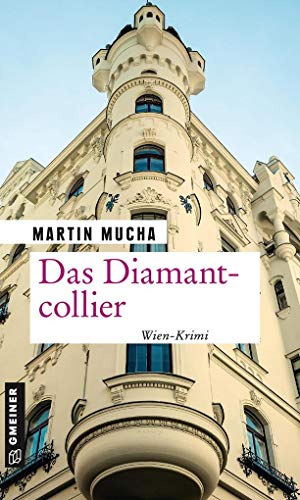 Das Diamantcollier: Arno Linders sechster Fall (Universitätslektor Linder): Kriminalroman von Gmeiner-Verlag