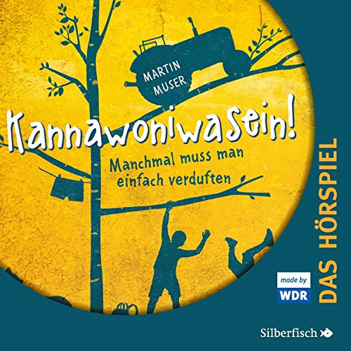 Kannawoniwasein - Hörspiele 1: Kannawoniwasein - Manchmal muss man einfach verduften - Das Hörspiel: 2 CDs (1) Kannawoniwasein - Hörspiele 1: Kannawoniwasein - Manchmal muss man einfach verduften - Das Hörspiel: 2 CDs (1)