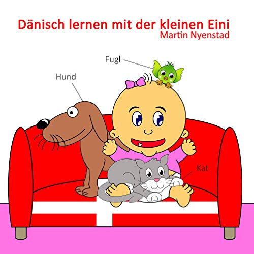 Dänisch lernen mit der kleinen Eini von Books on Demand GmbH
