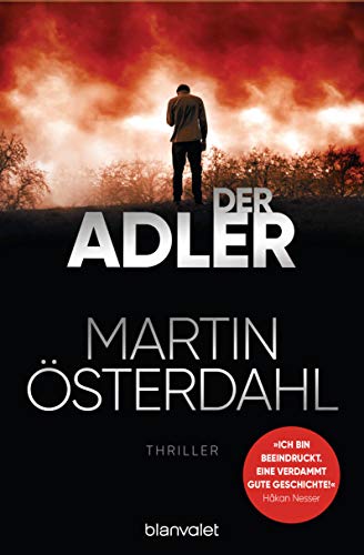 Der Adler: Thriller (Max Anger, Band 2)