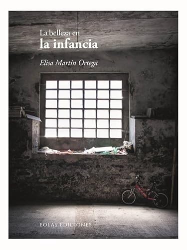 La belleza en la infancia (De la belleza, Band 2) von EOLAS EDICIONES