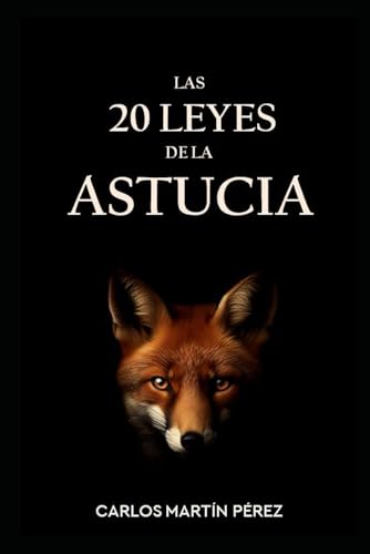 Las 20 leyes de la astucia: Selecciona (Estrategias y estratagemas) von Independently published