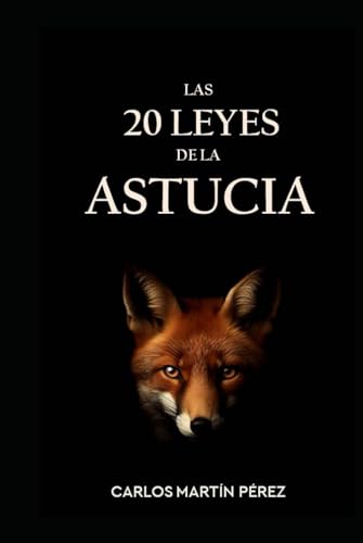Las 20 leyes de la astucia: Selecciona (Estrategias y estratagemas) von Independently published