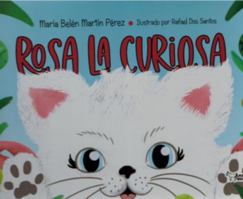 Rosa la curiosa von Apuleyo Ediciones