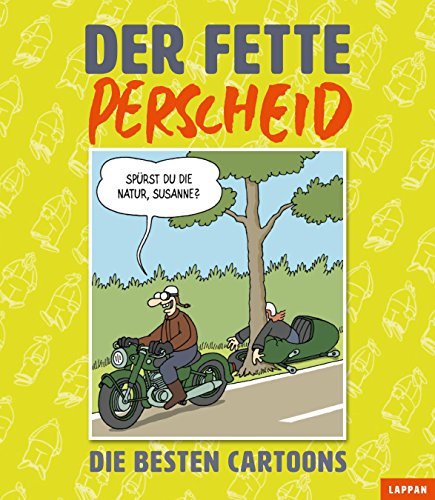 Der fette Perscheid (Perscheids Abgründe) von Lappan Verlag