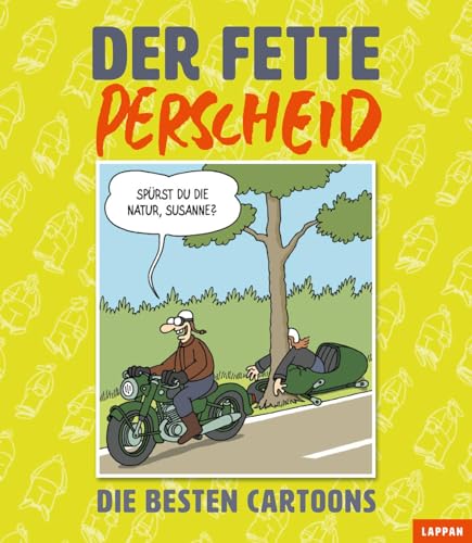 Der fette Perscheid (Perscheids Abgründe) von Lappan Verlag