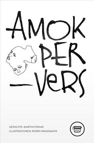 AmokperVers (Edition Belletristik)