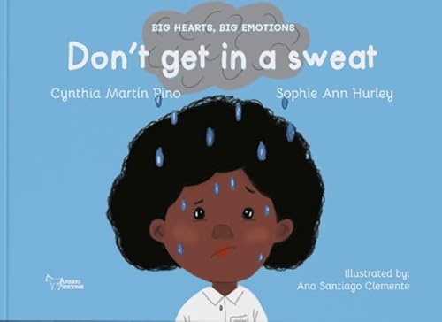 Don't get in a sweat von Apuleyo Ediciones