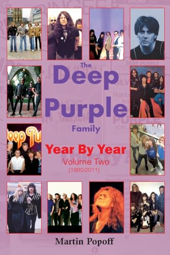 The Deep Purple Family Year By Year: Vol 2 (1980-2011) von Wymer UK