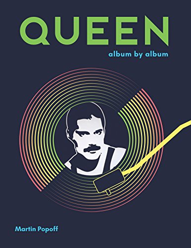 Popoff, M: Queen: Album by Album von Voyageur Press (MN)
