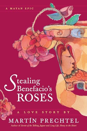 Stealing Benefacio's Roses Stealing Benefacio's Roses von North Atlantic Books