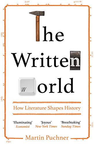 The Written World: How Literature Shapes History