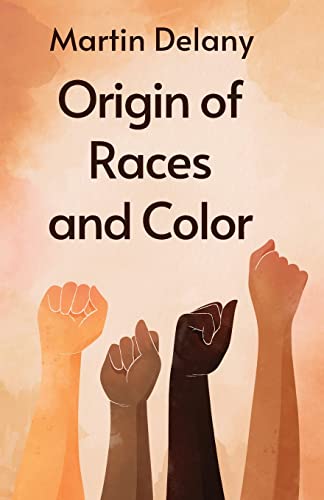 Origin of Races and Color Paperback von Lushena Books