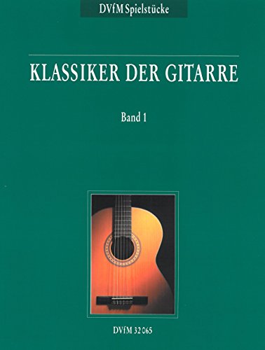 Klassiker der Gitarre Band 1 (DV 32065): Gitarre solo von Breitkopf & Härtel