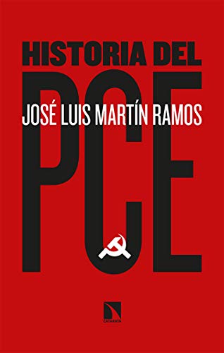 Historia del PCE (Mayor, Band 816) von LOS LIBROS DE LA CATARATA (UDL)