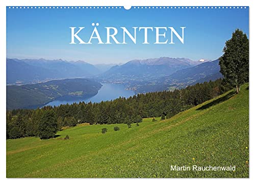 Kärnten (Wandkalender 2024 DIN A2 quer), CALVENDO Monatskalender: Das südlichste Bundesland Österreichs in wunderschönen stimmungsvollen Bildern (CALVENDO Natur)