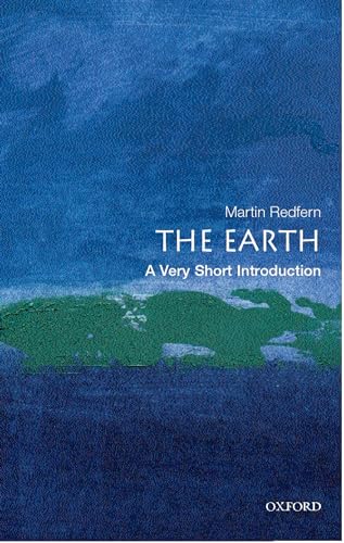 The Earth: A Very Short Introduction (Very Short Introductions) von Oxford University Press, USA
