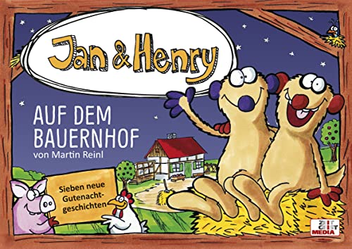 Jan & Henry - Auf dem Bauernhof: Sieben neue Gutenachtgeschichten (Jan & Henry: Gutenachtgeschichten)