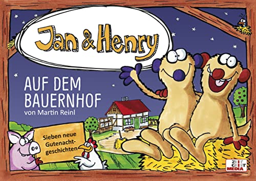 Jan & Henry auf dem Bauernhof: Sieben neue Gutenachtgeschichten (Jan & Henry: Gutenachtgeschichten)