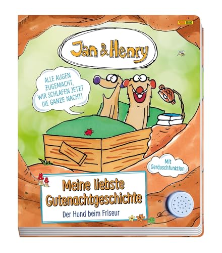 Jan & Henry: Meine liebste Gutenachtgeschichte - Der Hund beim Friseur (Soundbuch): Pappbilderbuch mit Geräuschfunktion von Panini