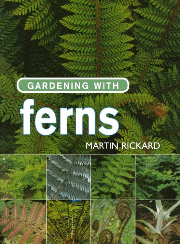 Gardening with Ferns von David & Charles