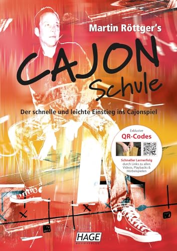 Martin Röttger's Cajon Schule: Der schnelle und leichte Einstieg ins Cajonspiel von Hage Musikverlag