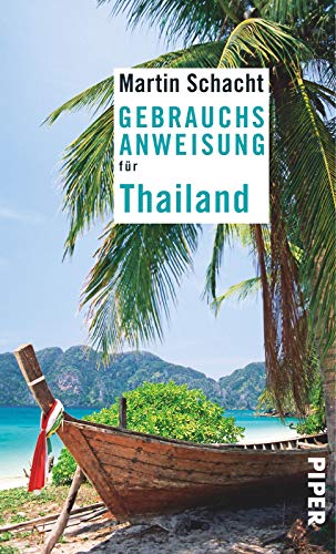 Gebrauchsanweisung für Thailand: 4. aktualisierte Auflage 2019