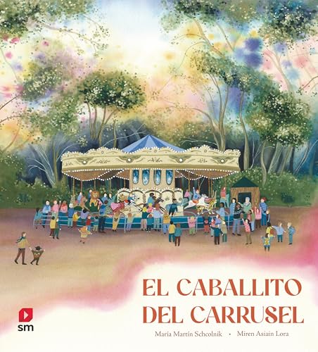 El caballito del carrusel El caballito del carrusel von EDICIONES SM