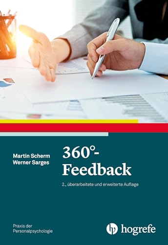 360°-Feedback (Praxis der Personalpsychologie) von Hogrefe Verlag GmbH + Co.