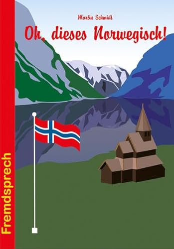 Oh, dieses Norwegisch! (Fremdsprech) von Conrad Stein Verlag