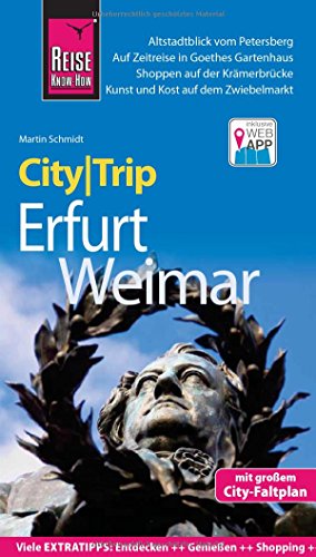 Reise Know-How CityTrip Erfurt und Weimar: Reiseführer mit Stadtplan und kostenloser Web-App