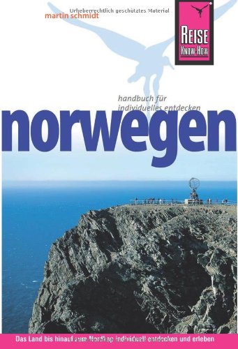 Reise Know-How Norwegen: Reiseführer für individuelles Entdecken