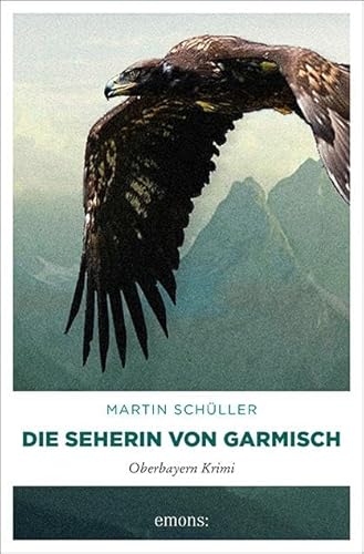Die Seherin von Garmisch Die Seherin von Garmisch