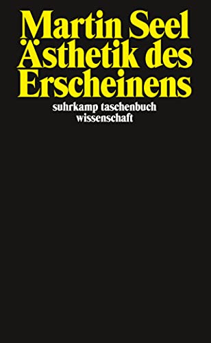 Ästhetik des Erscheinens (suhrkamp taschenbuch wissenschaft) von Suhrkamp Verlag AG