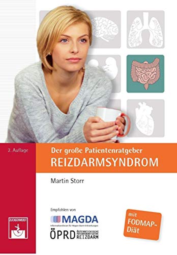 Der große Patientenratgeber Reizdarmsyndrom: mit FODMAP-Diät