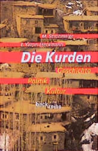 Die Kurden: Geschichte, Politik, Kultur (Beck'sche Reihe)
