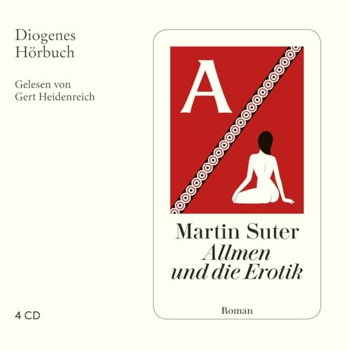 Allmen und die Erotik: Ungekürzte Ausgabe, Lesung von Diogenes Verlag AG
