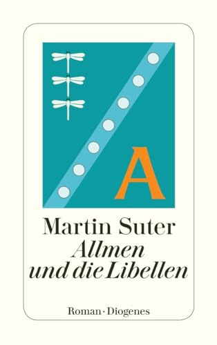 Allmen und die Libellen. Roman