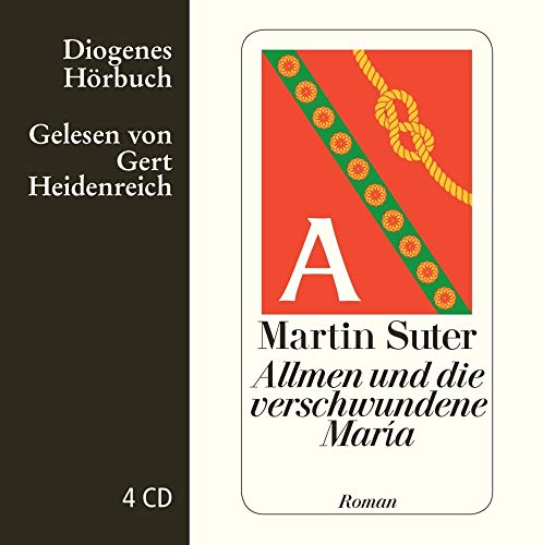Allmen und die verschwundene María: Ungekürzte Ausgabe, Lesung von Diogenes Verlag AG