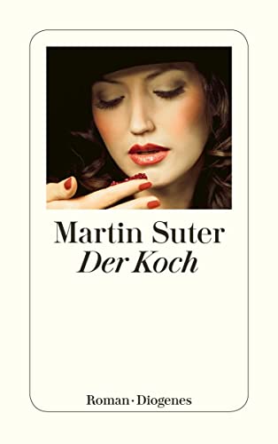 Der Koch: Roman (detebe)