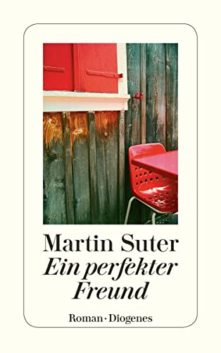 Ein perfekter Freund: Roman (detebe) von Diogenes Verlag AG
